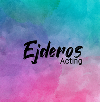 Ejderos Acting